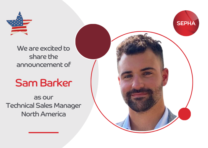 Sam Barker Joins Sepha as Technical Sales Manager North America